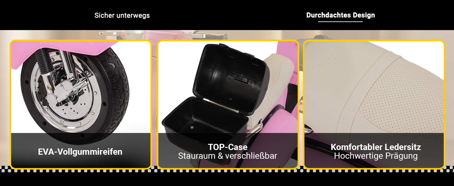 Kinder Elektro-Vespa – Durchdachtes Design & Ausstattung Detailansichten der rosa Kinder Elektro-Vespa mit EVA-Vollgummireifen, verschließbarem Top-Case und komfortablem Ledersitz mit hochwertiger Prägung.